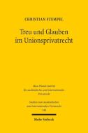 Treu und Glauben im Unionsprivatrecht di Christian Stempel edito da Mohr Siebeck GmbH & Co. K