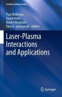 Laser-Plasma Interactions and Applications edito da Springer International Publishing