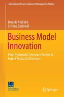 Business Model Innovation di Daniela Andreini, Cristina Bettinelli edito da Springer-Verlag GmbH