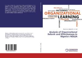 Analysis of Organizational Reform and Effectiveness in Nigeria's NDLEA di Bilyaminu Suleiman Muhammed edito da LAP Lambert Academic Publishing
