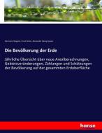 Die Bevölkerung der Erde di Hermann Wagner, Ernst Behm, Alexander Georg Supan edito da hansebooks