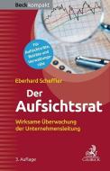 Der Aufsichtsrat di Eberhard Scheffler edito da Beck C. H.