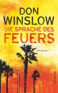 Die Sprache des Feuers di Don Winslow edito da Suhrkamp Verlag AG