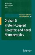 Orphan G Protein-Coupled Receptors and Novel Neuropeptides di Oliver Civelli edito da Springer-Verlag GmbH
