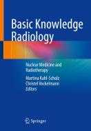Basic Knowledge Radiology edito da Springer Berlin Heidelberg