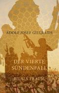 Der vierte Sündenfall di Adolf Josef Gillrath edito da Books on Demand