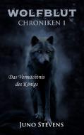 Wolfblut Chroniken 1 di Juno Stevens edito da Books on Demand
