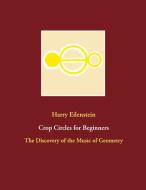 Crop Circles for Beginners di Harry Eilenstein edito da Books on Demand