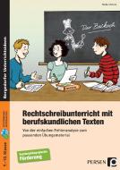 Rechtschreibunterricht mit berufskundlichen Texten di Stefan Antoni edito da Persen Verlag i.d. AAP