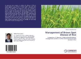 Management of Brown Spot Disease of Rice di Madhav Prasad Lamsal edito da LAP Lambert Academic Publishing