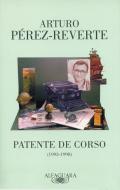 Patente de Corso di Arturo Perez-Reverte edito da Santillana USA Publishing Company