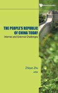 The People's Republic of China Today edito da World Scientific Publishing Company
