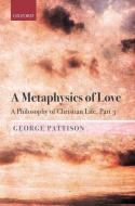 A Rhetorics of the Word: A Philosophy of Christian Life, Part II di George Pattison edito da OXFORD UNIV PR