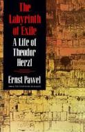 The Labyrinth of Exile di Ernst Pawel edito da Farrar, Strauss & Giroux-3PL