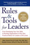 Rules & Tools for Leaders: From Developing Your Own Skills to Running Organizations of Any Size, Practical Advice for Le di Perry M. Smith, Jeffrey W. Foley edito da PERIGEE BOOKS