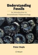 Understanding Fossils di Doyle edito da John Wiley & Sons