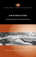 Law in Times of Crisis di Oren Gross, Fionnuala Ni Aolain edito da Cambridge University Press