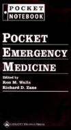 Pocket Emergency Medicine di Azita G. Hamedani, Melisa W. Lai, Vicki E. Noble, Kaushal Shah edito da Lippincott Williams And Wilkins
