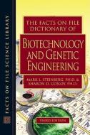 The Facts on File Dictionary of Biotechnology and Genetic Engineering di Mark L Steinberg edito da Facts On File
