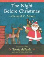 The Night Before Christmas di Clement C. Moore edito da Holiday House Inc