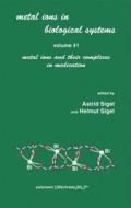 Metal Ions in Biological Systems di Astrid Sigel edito da CRC Press