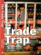 Trade Trap di Belinda Coote edito da Practical Action Publishing