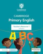 Cambridge Primary English Teacher's Resource 1 With Digital Access di Gill Budgell edito da Cambridge University Press