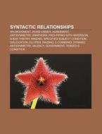 Syntactic Relationships: Wh-movement, Wo di Books Llc edito da Books LLC, Wiki Series