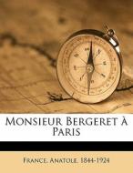 Monsieur Bergeret Paris edito da Nabu Press