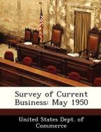 Survey Of Current Business edito da Bibliogov