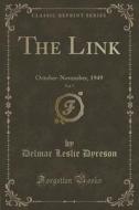 The Link, Vol. 7 di Delmar Leslie Dyreson edito da Forgotten Books
