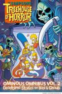 The Simpsons Treehouse of Horror Ominous Omnibus Vol. 2: Deadtime Stories for Boos & Ghouls: Volume 2 di Matt Groening edito da ABRAMS COMICARTS