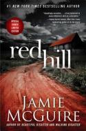 Red Hill di Jamie Mcguire edito da ATRIA