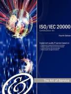 ISO/Iec 20000 Foundation Complete Certification Kit - Study Guide Book and Online Course - Fourth Edition di Ivanka Menken edito da Emereo Publishing