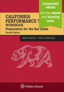 California Performance Test Workbook: Preparation for the Bar Exam di Mary Basick, Tina Schindler edito da ASPEN PUBL