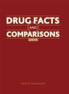 Drug Facts And Comparisons di Facts & Comparisons edito da Lippincott Williams And Wilkins