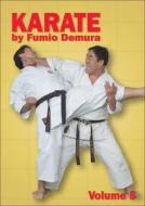 Karate, Vol. 5 di Fumio Demura edito da Black Belt Magazine Video