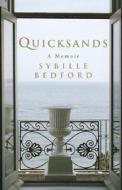 Quicksands: A Memoir di Sybille Bedford edito da Counterpoint LLC