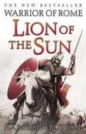 Lion of the Sun di Harry Sidebottom edito da Overlook Press