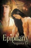 Epiphany (ensorcelled #1) di Augusta Li edito da Silver Publishing