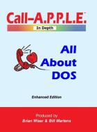 All About DOS di Bill Martens, Brian Wiser edito da Lulu.com