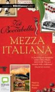 Mezza Italiana di Zoe Boccabella edito da Bolinda Publishing