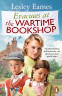 Evacuees At The Wartime Bookshop di Lesley Eames edito da Transworld Publishers Ltd