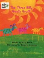 The Three Billy Goats Gruff di Mary Finch edito da Barefoot Books