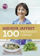 My Kitchen Table: 100 Weeknight Curries di Madhur Jaffrey edito da Ebury Publishing