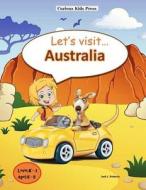 Let's Visit Australia di Jack L. Roberts edito da Createspace Independent Publishing Platform