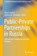 Public-Private Partnerships in Russia edito da Springer International Publishing