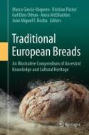 Traditional European Breads edito da Springer International Publishing