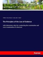 The Principles of the Law of Evidence di William M. Best, Horace G. Wood, John A. Russell edito da hansebooks