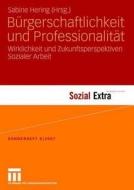 Burgerschaftlichkeit Und Professionalitat edito da Vs Verlag Fur Sozialwissenschaften